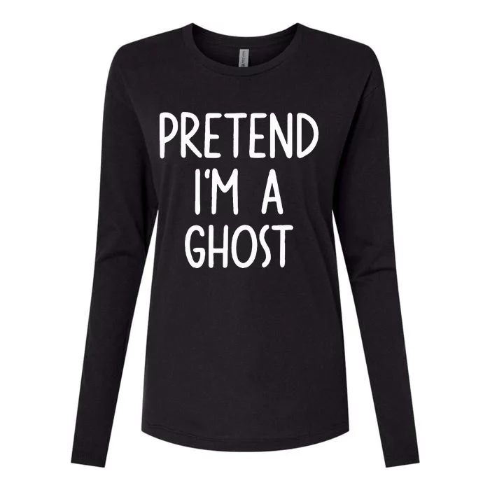 Pretend I'm A Ghost Costume Halloween Lazy Easy Womens Cotton Relaxed Long Sleeve T-Shirt