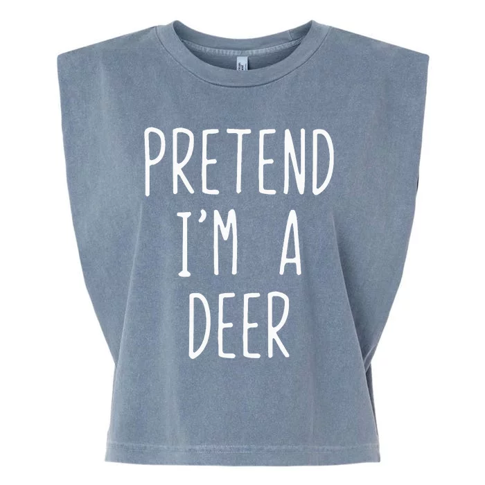 Pretend IM A Deer Costume Halloween Lazy Quick Funny Garment-Dyed Women's Muscle Tee