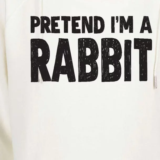 Pretend I'm A Rabbit Easy Halloween Costume Womens Funnel Neck Pullover Hood