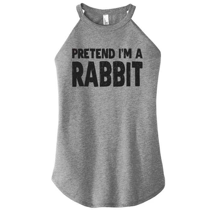 Pretend I'm A Rabbit Easy Halloween Costume Women’s Perfect Tri Rocker Tank