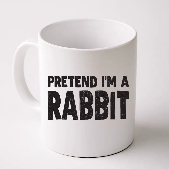 Pretend I'm A Rabbit Easy Halloween Costume Front & Back Coffee Mug