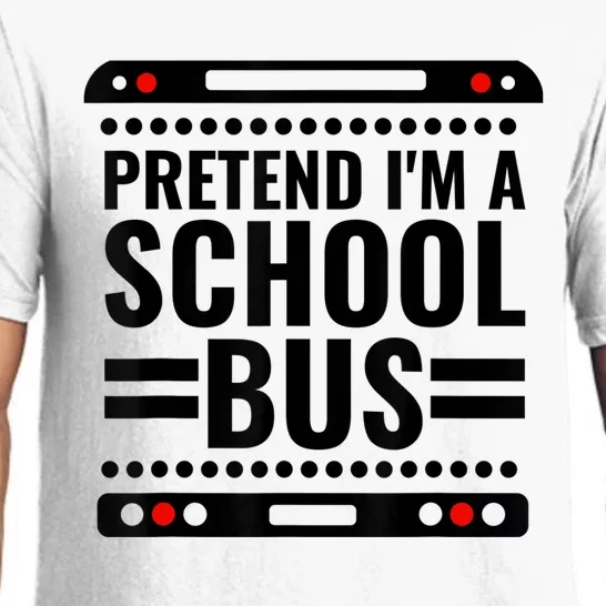 Pretend I'm a School Bus Funny Lazy Halloween Costume Pajama Set