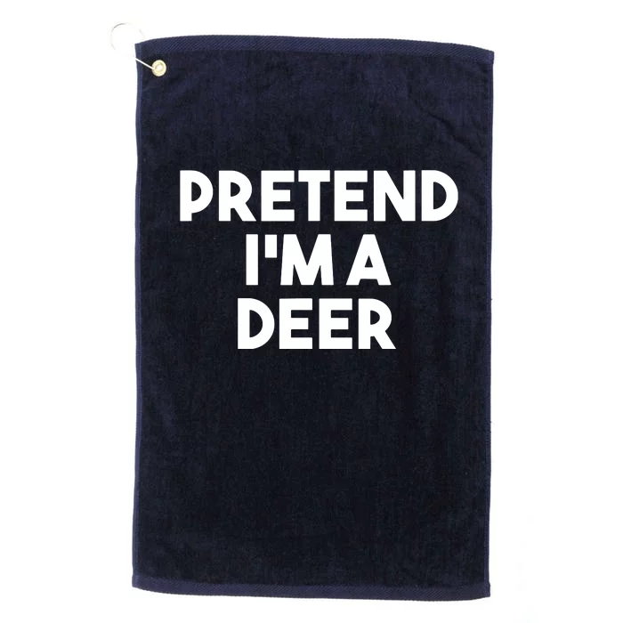 Pretend I'm A Deer Funny Lazy Deer Halloween Costume Platinum Collection Golf Towel