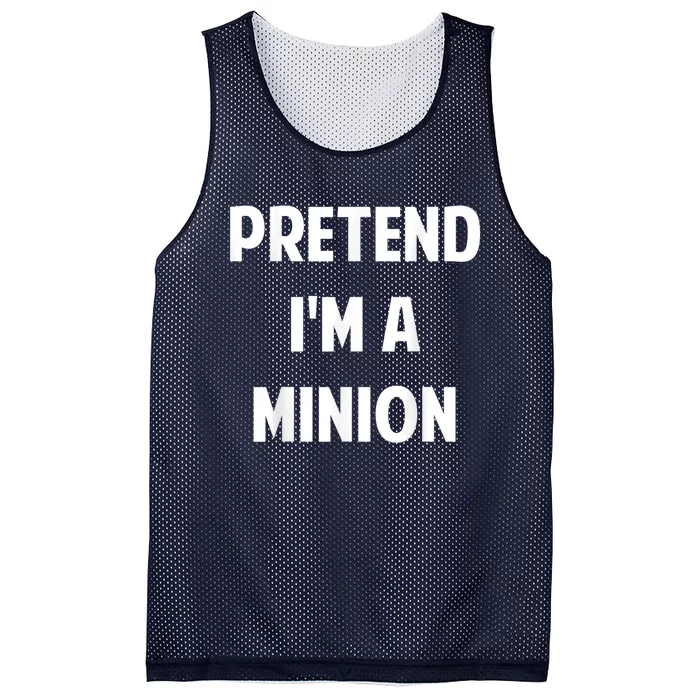 Pretend IM A Minion Costume Party Funny Halloween Minion Mesh Reversible Basketball Jersey Tank