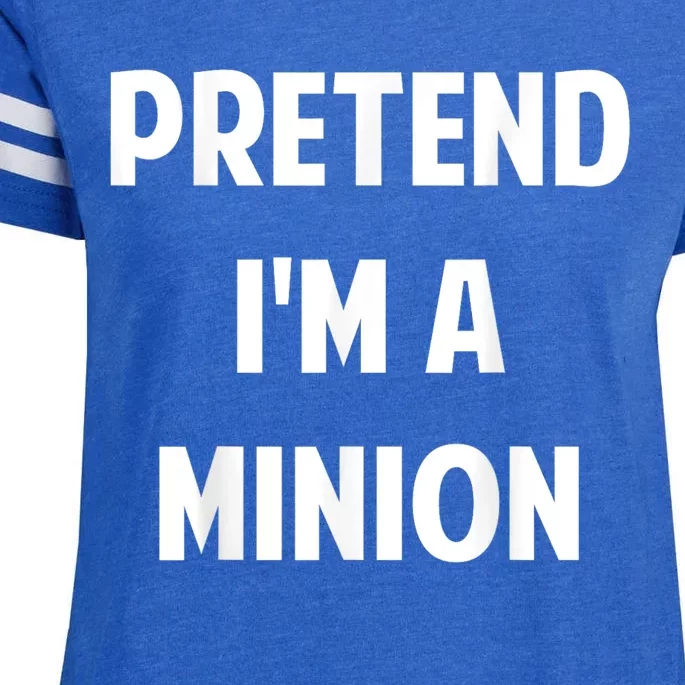 Pretend IM A Minion Costume Party Funny Halloween Minion Enza Ladies Jersey Football T-Shirt