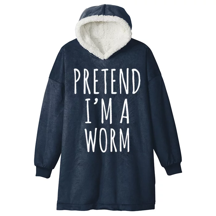 Pretend Im A Worm Simple Easy Halloween Costume Hooded Wearable Blanket