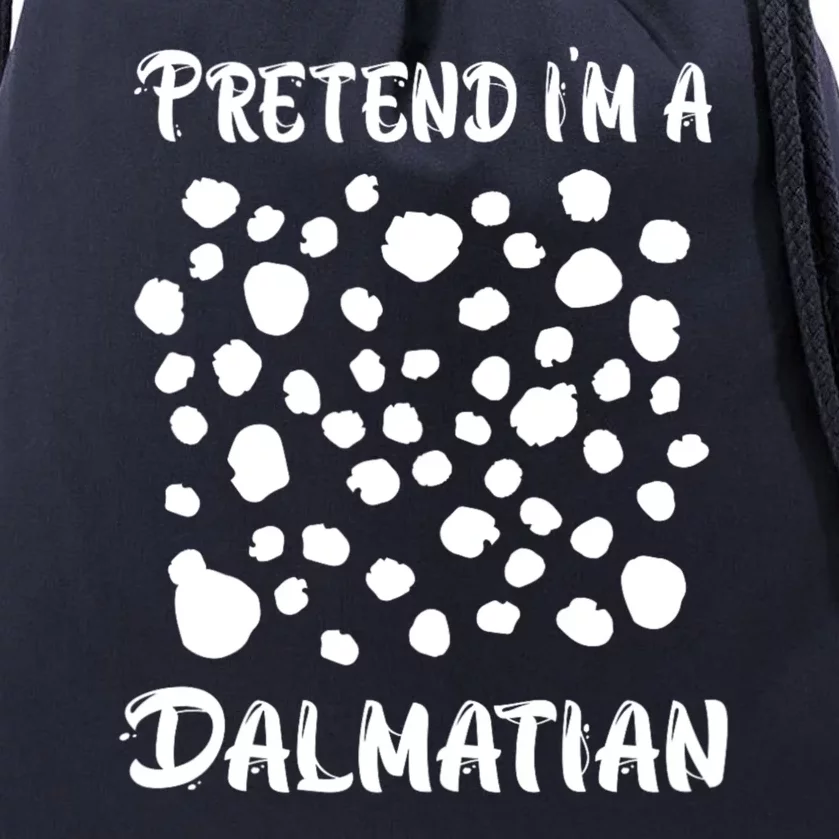 Pretend Im A Dalmatian Funny Halloween Lazy Dalmatian Drawstring Bag