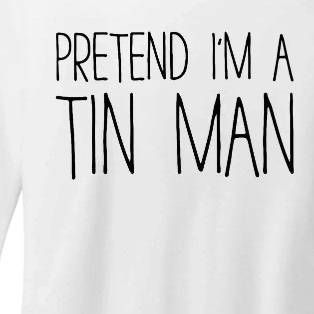 Pretend Im A Tin Man Adult Costume Womens CVC Long Sleeve Shirt