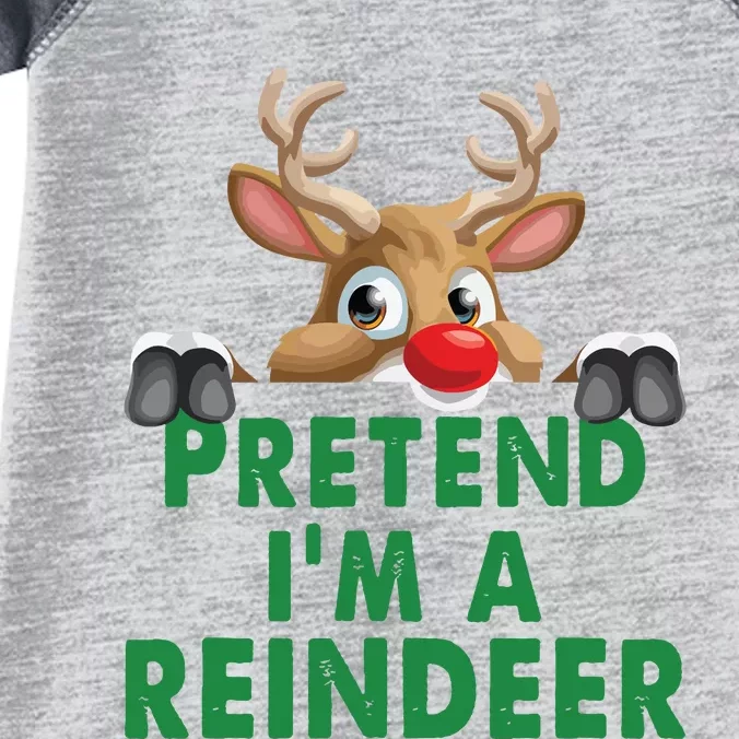 Pretend Im A Reindeer Easy Christmas Costume Infant Baby Jersey Bodysuit