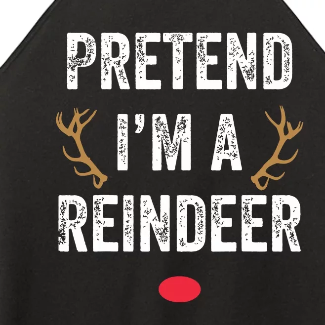 Pretend Im A Reindeer Funny Lazy Christmas Costume Women’s Perfect Tri Rocker Tank