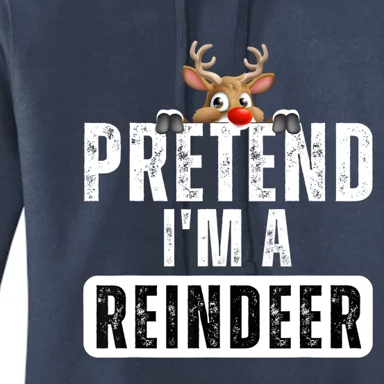 Pretend Im A Reindeer Easy Christmas Costume Women's Pullover Hoodie