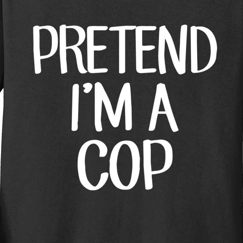 Pretend IM A Cop Costume Family Lazy Easy Halloween Kids Long Sleeve Shirt