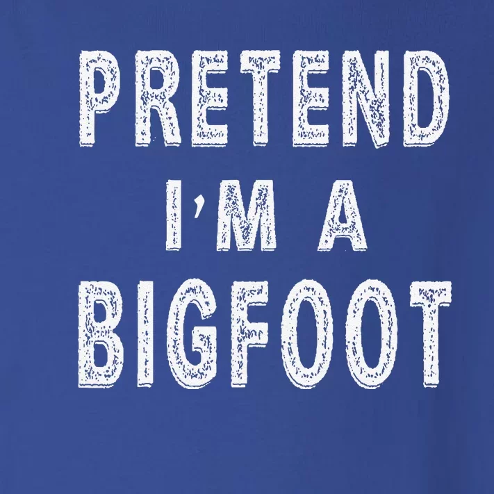 Pretend Im A Bigfoot Costume Funny Halloween Party Toddler Long Sleeve Shirt