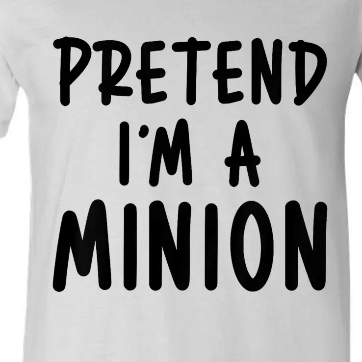 Pretend IM A Minion Costume Party Funny Halloween Minion V-Neck T-Shirt