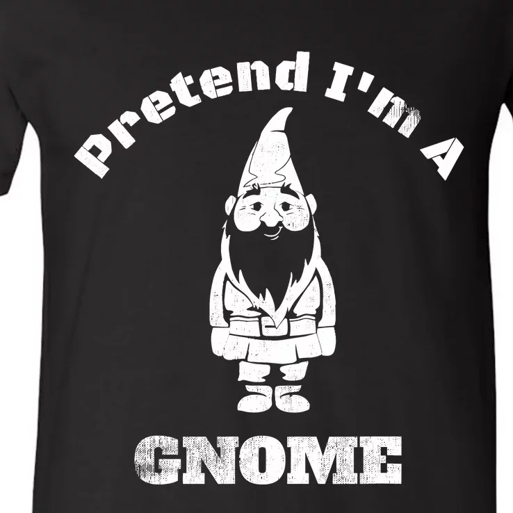 Pretend IM A Gnome Easy Halloween Costume V-Neck T-Shirt