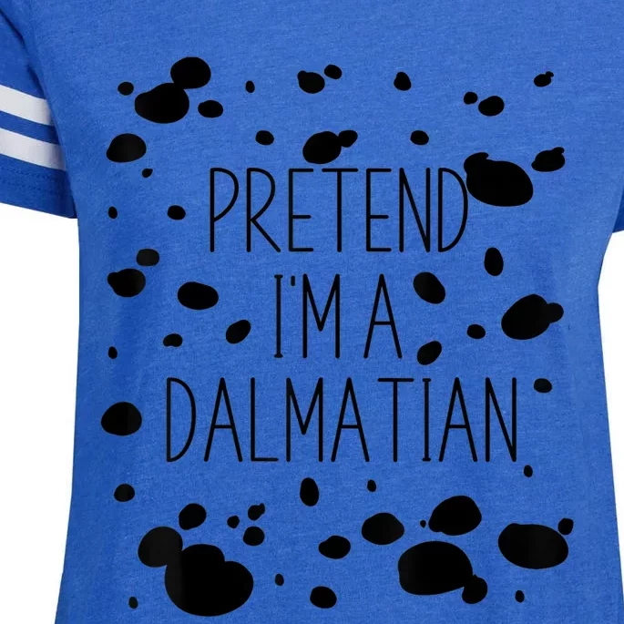 Pretend IM A Dalmatian Costume Funny Halloween Party Enza Ladies Jersey Football T-Shirt