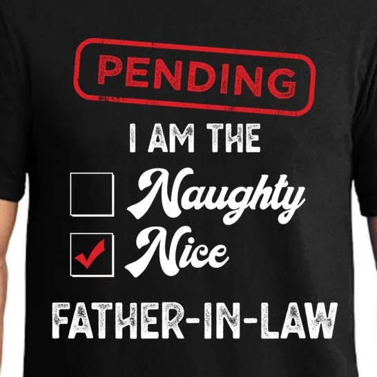 Pending I Am Nice Fatherinlaw Funny Christmas Xmas Funny Gift Pajama Set