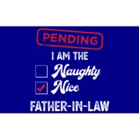 Pending I Am Nice Fatherinlaw Funny Christmas Xmas Funny Gift Bumper Sticker