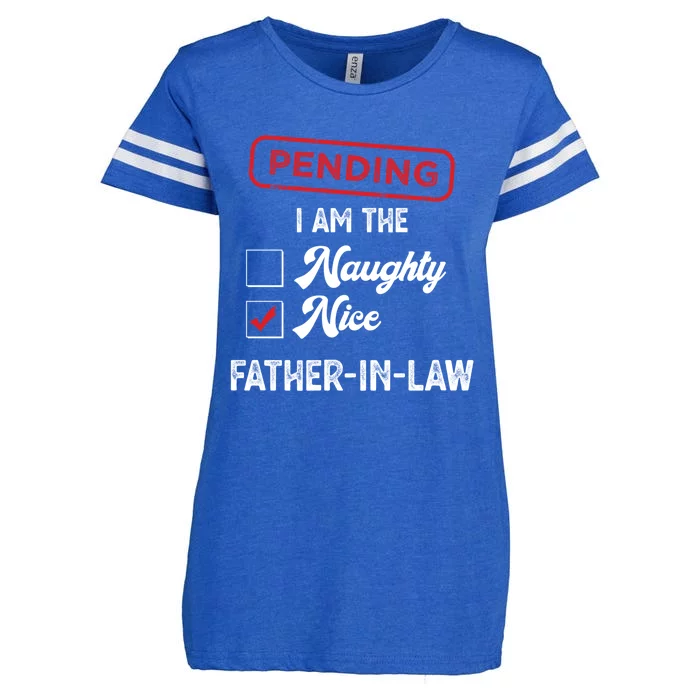 Pending I Am Nice Fatherinlaw Funny Christmas Xmas Funny Gift Enza Ladies Jersey Football T-Shirt