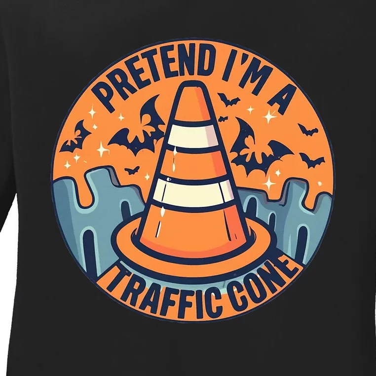 PRETEND I'M A TRAFFIC CONE Halloween Costume Ladies Long Sleeve Shirt