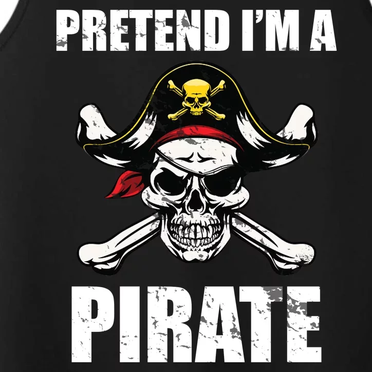 Pretend I'm A Pirate Performance Tank