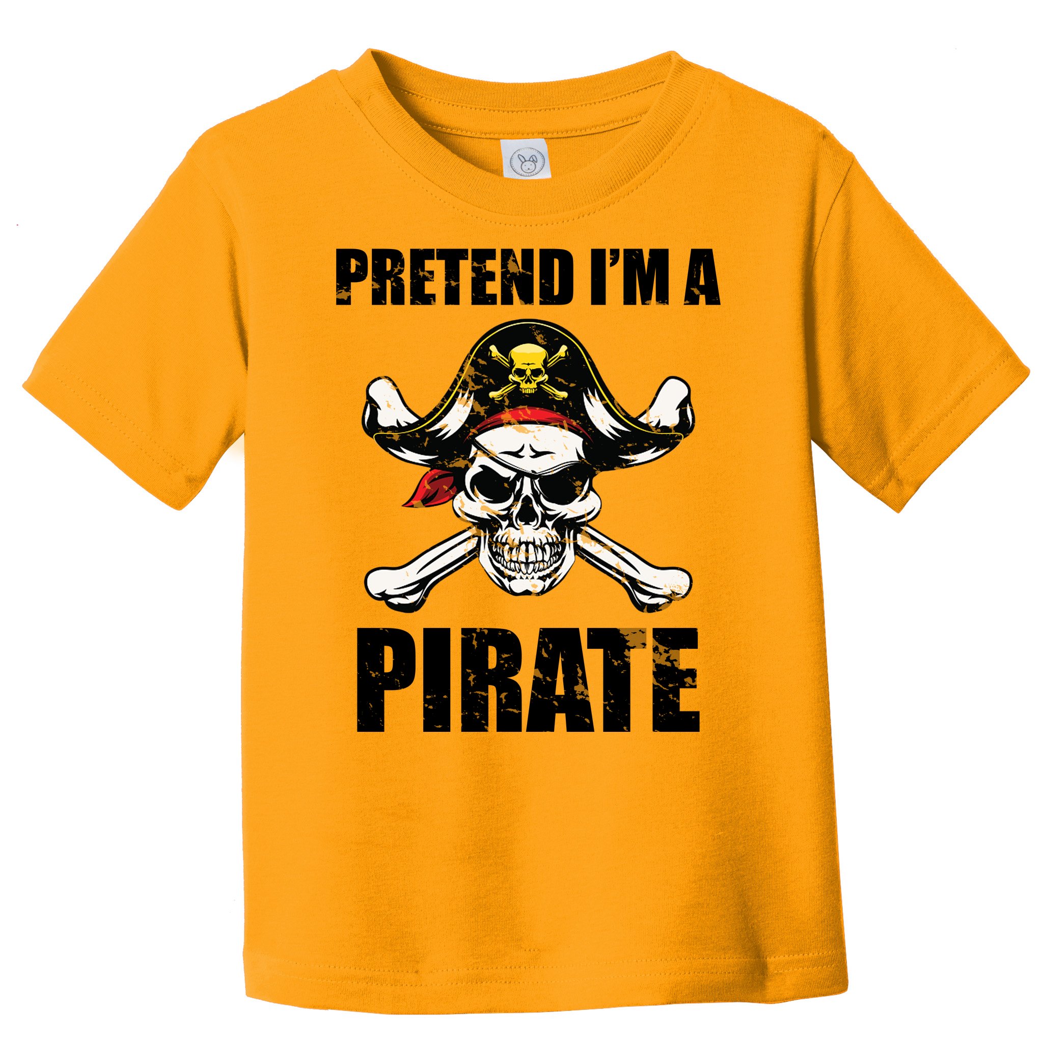 Pretend I'm A Pirate T-shirt