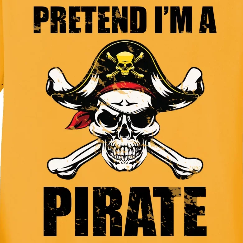 Pretend I'm A Pirate Kids Long Sleeve Shirt