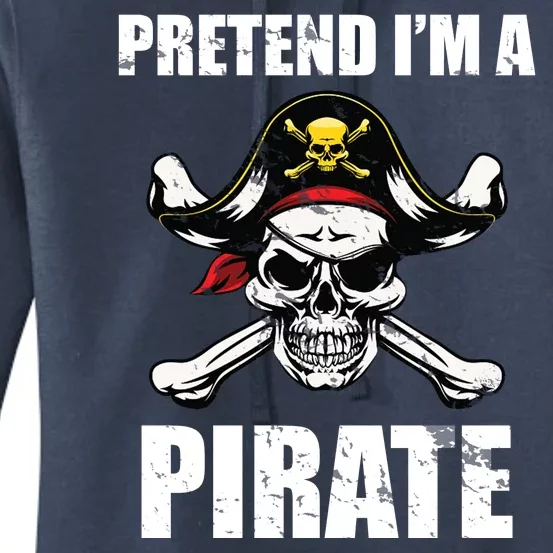 Pretend I'm A Pirate Women's Pullover Hoodie