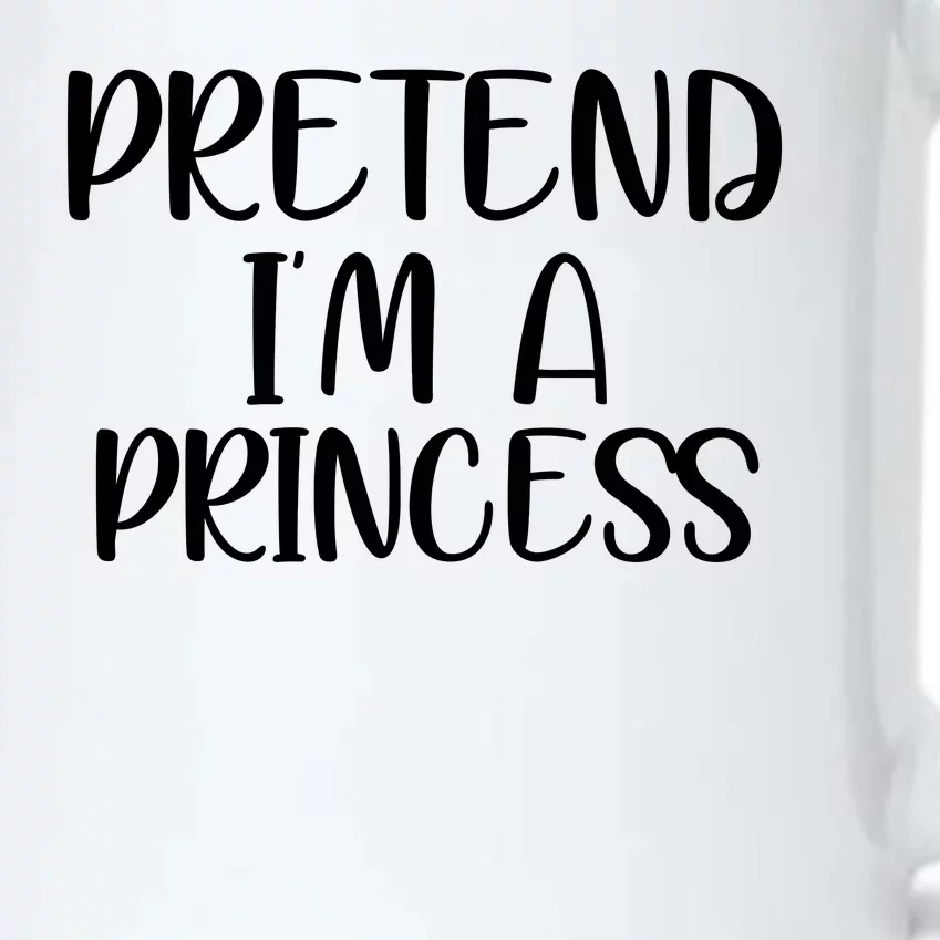 Pretend Im A Princess Black Color Changing Mug