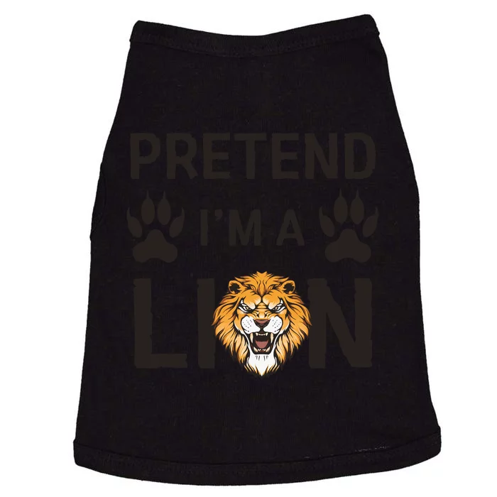 Pretend IM A Lion Funny Lazy Easy Diy Halloween Costume Doggie Tank