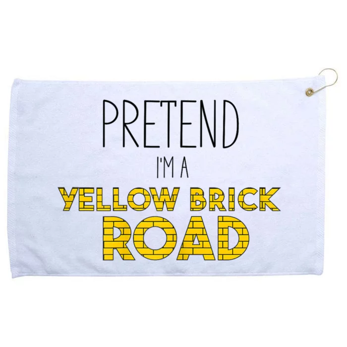 Pretend IM A Yellow Brick Road Grommeted Golf Towel