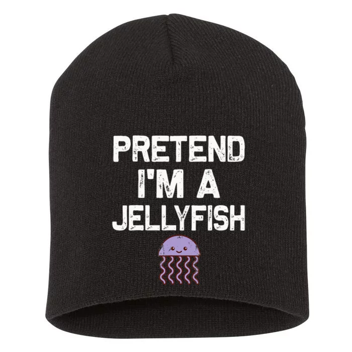 Pretend Im A Jellyfish Halloween Costumes Short Acrylic Beanie