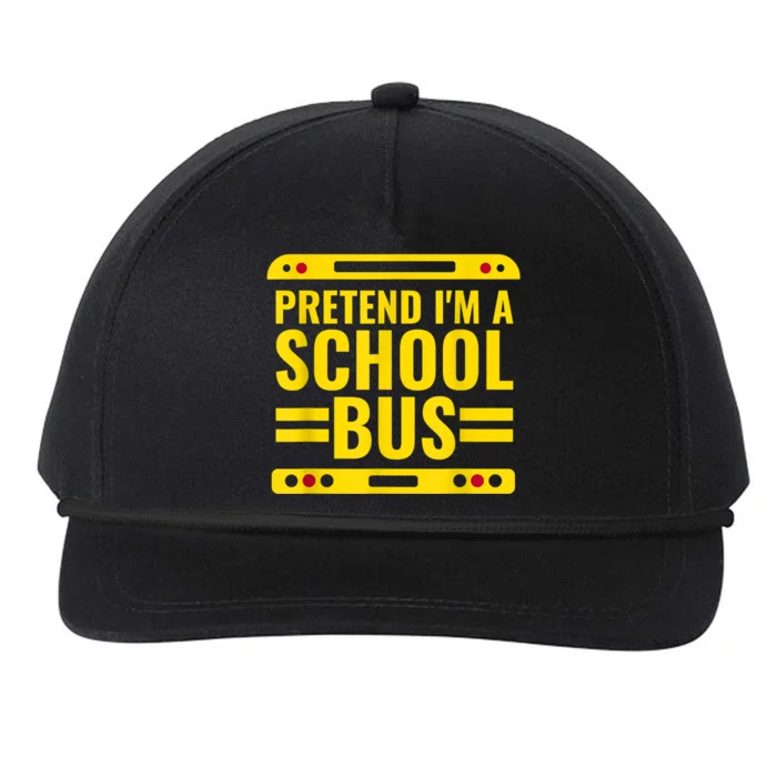 Pretend I'm A School Bus Funny Lazy Halloween Costume Snapback Five-Panel Rope Hat