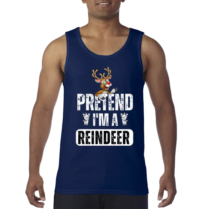 pretend im a reindeer Easy Christmas Costume Tank Top