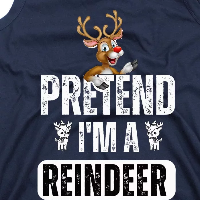 pretend im a reindeer Easy Christmas Costume Tank Top