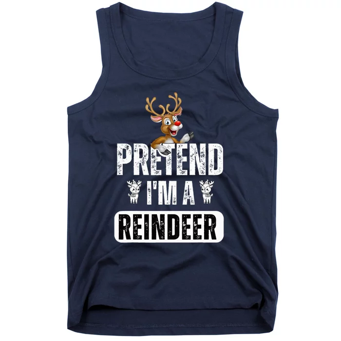 pretend im a reindeer Easy Christmas Costume Tank Top