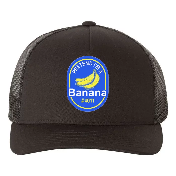 Pretend Im A Banana Lazy Halloween Last Minute Costume Yupoong Adult 5-Panel Trucker Hat