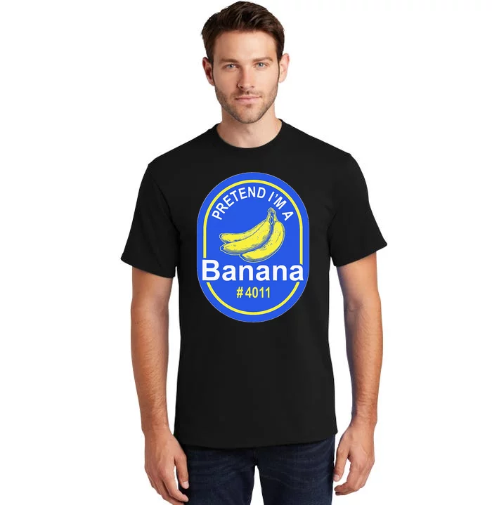 Pretend Im A Banana Lazy Halloween Last Minute Costume Tall T-Shirt