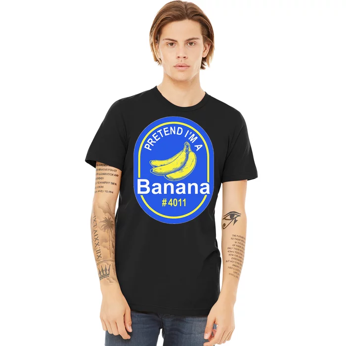 Pretend Im A Banana Lazy Halloween Last Minute Costume Premium T-Shirt