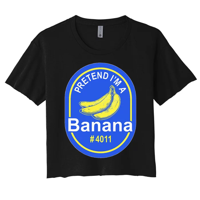 Pretend Im A Banana Lazy Halloween Last Minute Costume Women's Crop Top Tee