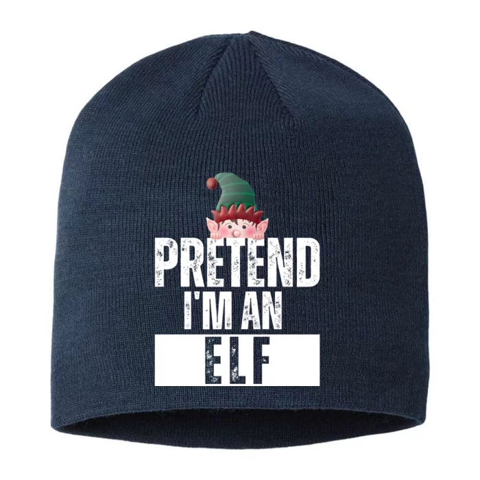 Pretend IM An Elf Funny Christmas 8 1/2in Sustainable Knit Beanie