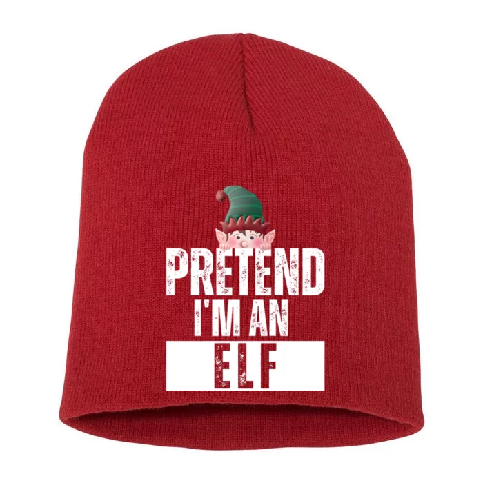 Pretend IM An Elf Funny Christmas Short Acrylic Beanie