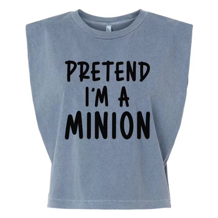 Pretend IM A Minion Costume Party Funny Halloween Minion Garment-Dyed Women's Muscle Tee