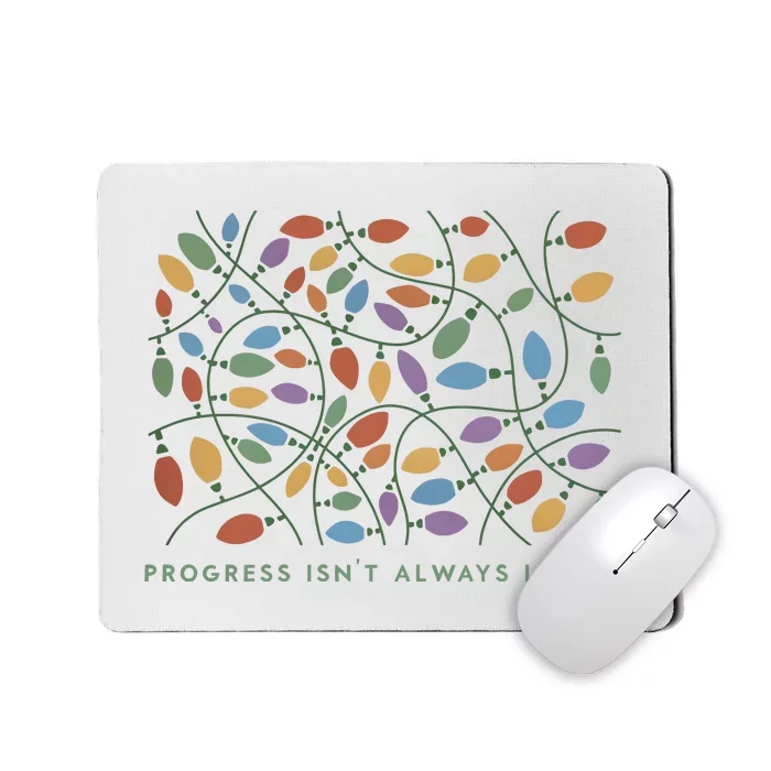 Progress IsnT Always Linear Special Education Teacher Mousepad