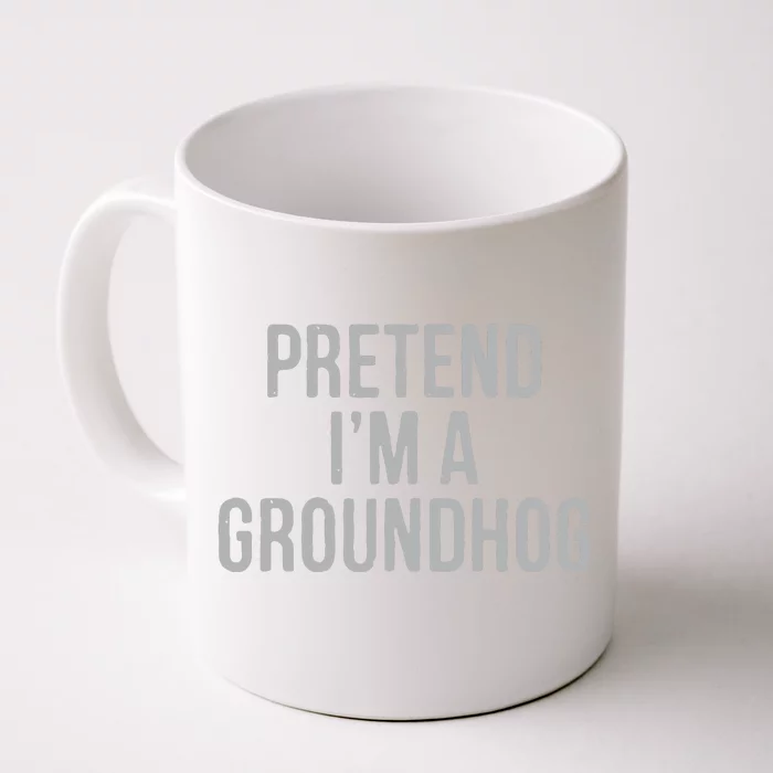 Pretend Im A Groundhog Lazy Halloween Costume Front & Back Coffee Mug