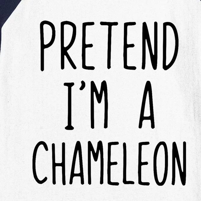 Pretend IM A Chameleon Costume Halloween Lazy Quick Pretend IM A Chamel Baseball Sleeve Shirt