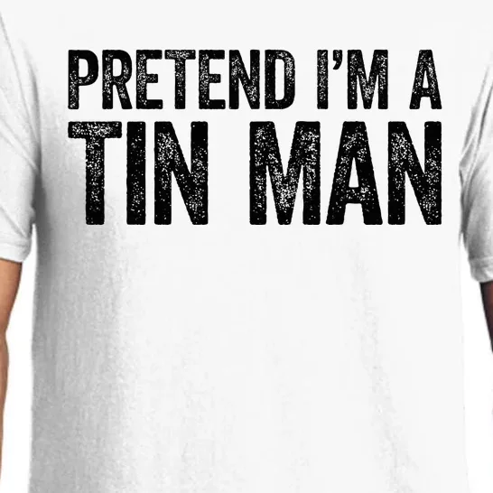 Pretend IM A Tin Man Pajama Set