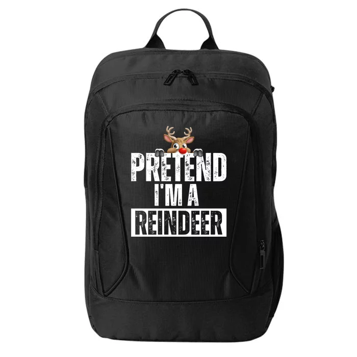 Pretend Im A Reindeer Funny Christmas City Backpack