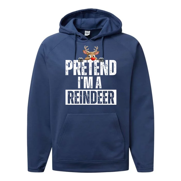 Pretend Im A Reindeer Funny Christmas Performance Fleece Hoodie