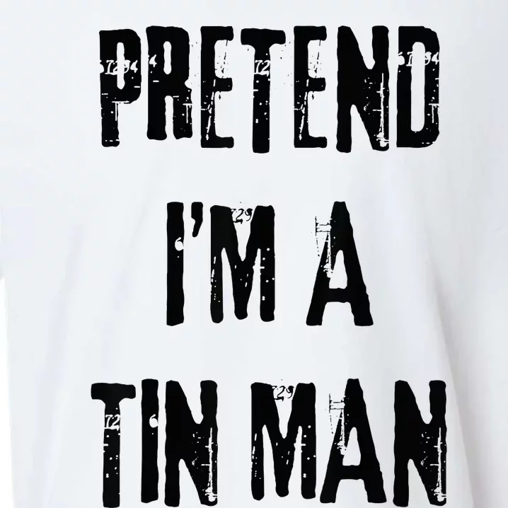 Pretend I'm A Tin Man Halloween Last Minute Costume Party Sueded Cloud Jersey T-Shirt